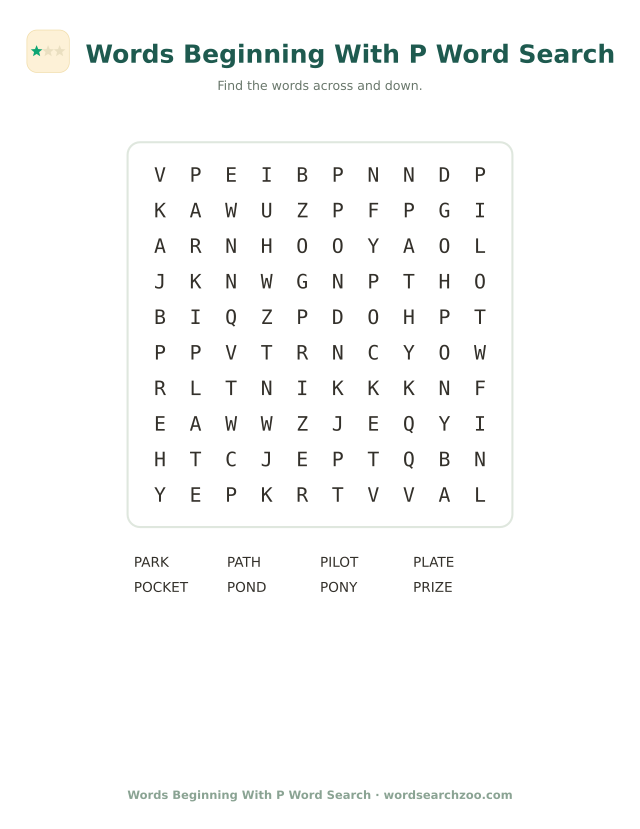 Words beginning with P word search to print, a 10x10 grid with park, pond, pony and pilot
