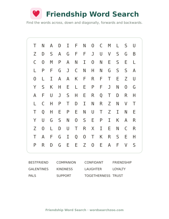 Friendship word search to print, a 13x13 grid with loyalty, confidant and togetherness