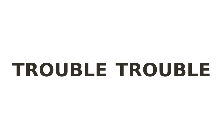 Rebus puzzle with answer: the word TROUBLE printed twice side by side