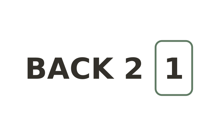 Rebus puzzle with answer: the words BACK 2 followed by the digit 1 inside a small square