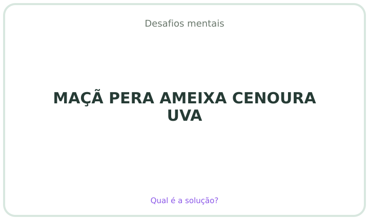 Desafio mental em português 1