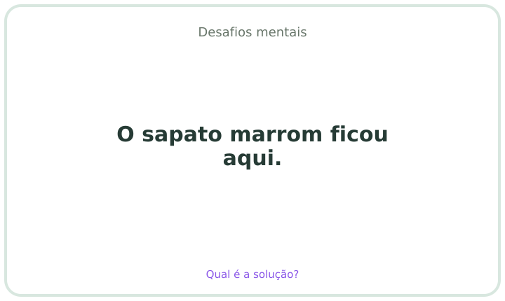 Desafio mental em português 19